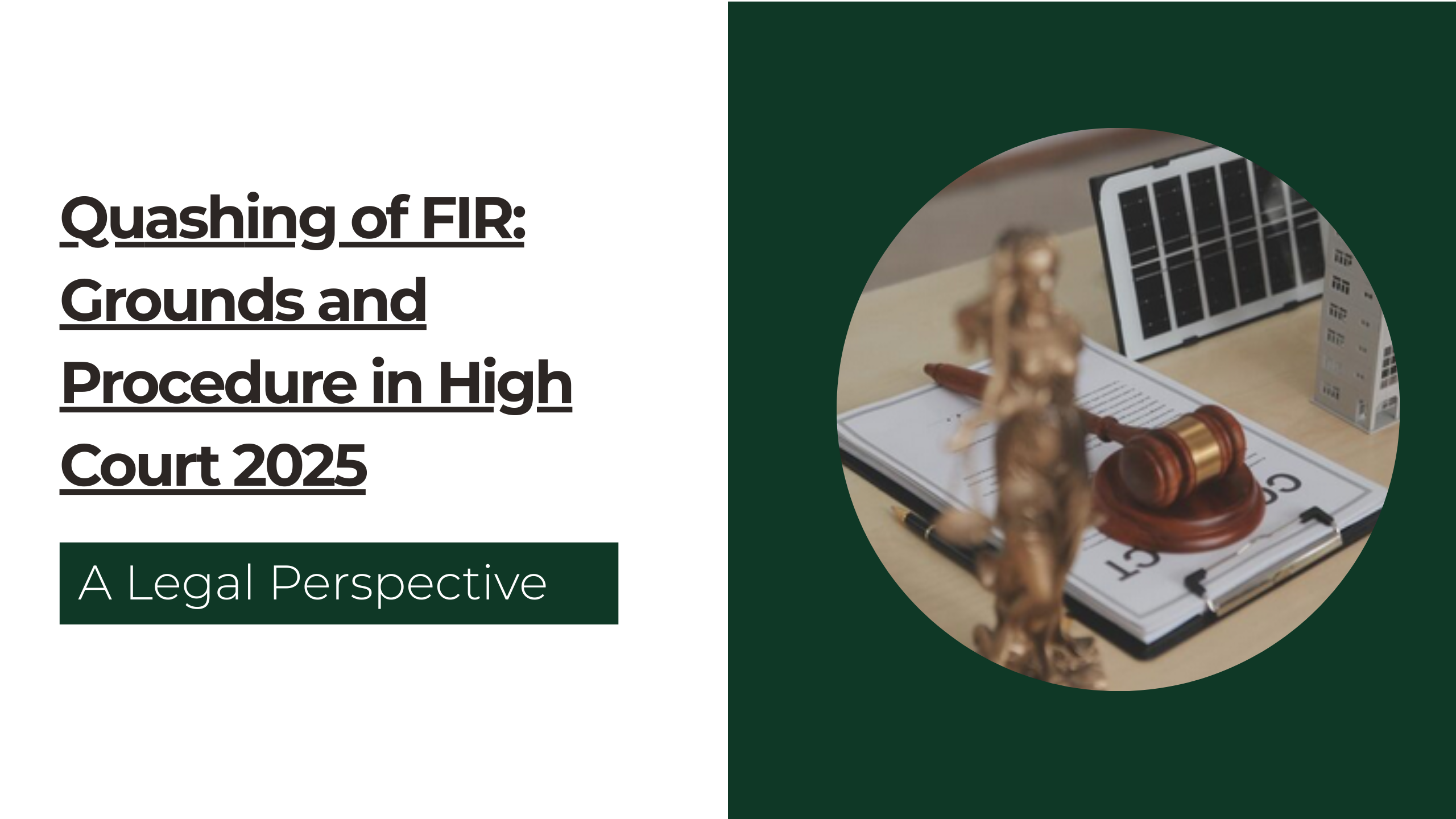 10. Quashing of FIR: Grounds and Procedure in High Court