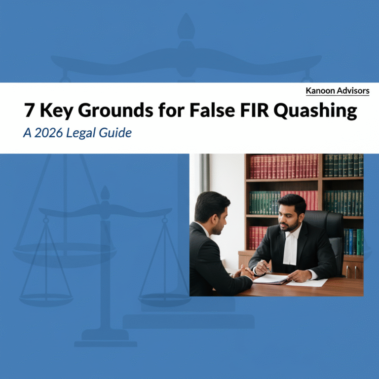 Financial Quashing 7 Key Grounds for False FIR Quashing: A 2026 Legal Guide - The Kanoon ...